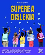a-exercicios-de-100-dislexia-supere-escrita-leitura-cartas-e-a-para-a