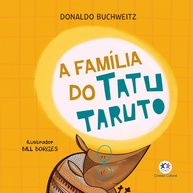 A Família do Tatu Taruto: Uma Aventura Encantadora - imagem 1