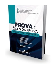 a-guia-da-e-prova-trabalho-prova-onus-do-advogados-para-no-processo-essencial-a