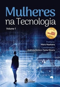 Mulheres na Tecnologia: Histórias Inspiradoras de Sucesso | Volume I - imagem 2