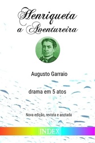 a-historico-henriqueta-e-a-drama-anotado-modernizado-aventureira-a