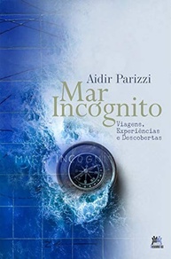 Mar Incógnito: Uma Jornada de Viagens, Experiências e Descobertas Inesquecíveis - imagem 2