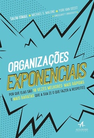 Organizações Exponenciais: Domine a Inovação e Supere a Concorrência - imagem 1