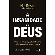 A Insanidade de Deus: Transformando crises em fé - imagem 1
