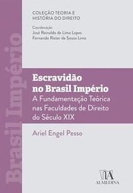 Escravidão no Brasil Império: A Teoria Jurídica e o Legado da "Questão Servil" - imagem 2