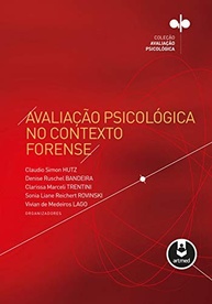 a-justica-para-forense-essencial-psicologica-guia-avaliacao-brasileira-a