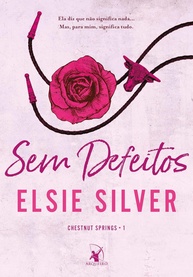 Sem Defeitos: O Romance Country Que Vai Te Conquistar (Chestnut Springs - Livro 1) - imagem 1