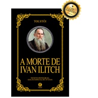 A Morte de Ivan Ilitch: Edição de Luxo - imagem 1