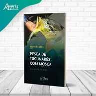 a-mosca-pesca-essencial-de-com-guia-para-pescadores-esportivos-tucunares-a