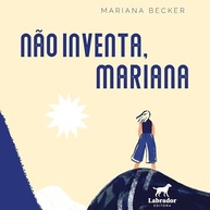 a-nao-mariana-inventa-a
