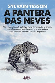 A Pantera das Neves: Uma Jornada Inesquecível pela Natureza e a Alma Humana - imagem 2