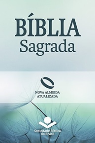 a-nova-atualizada-almeida-biblia-linguagem-deus-clara-e-em-a-de-sagrada-moderna-palavra-a