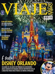 Revista Viaje Mais Edição 246: Celebre os 50 Anos da Disney Orlando e Descubra Destinos Incríveis! - imagem 1
