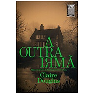 A Outra Irmã – Thriller Psicológico Cheio de Mistérios - imagem 1
