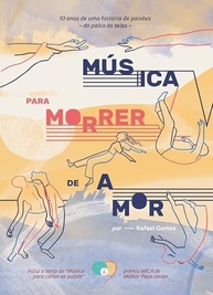 Música Para Morrer de Amor: A Paixão em Três Vozes e Palcos - imagem 2
