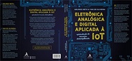 Eletrônica Analógica e Digital para IoT: Domine a Conexão Ciber-Física com Arduino - imagem 5