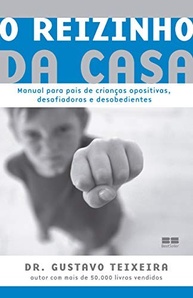 a-para-opositivas-guia-e-essencial-criancas-da-casa-desafiadoras-o-reizinho-a