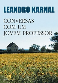 a-pratico-um-conversas-professor-jovem-karnal-guia-com-leandro-de-a