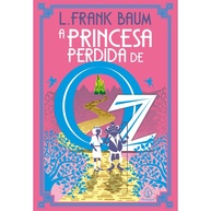 A Princesa Perdida de Oz: Aventura e Magia! - imagem 1