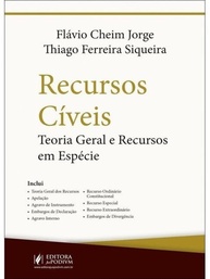 Recursos Cíveis: Teoria Geral e Espécies - O Tratado Essencial para Advogados (2025) - imagem 1