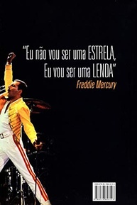Freddie Mercury: A Biografia Definitiva - Descubra o Mito do Rock - imagem 3