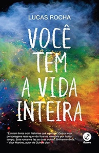 Você Tem a Vida Inteira: Um Romance Sensível Sobre Amor e HIV - imagem 2