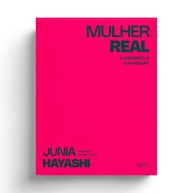 a-seu-mulher-autolideranca-real-proposito-com-hayashi-descubra-junia-e-a