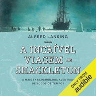 a-shackleton-mais-da-historia-incrivel-a-viagem-a-extraordinaria-de-aventura-a