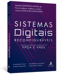 Domine Sistemas Digitais Reconfiguráveis: Aprenda FPGA e VHDL na Prática - imagem 4
