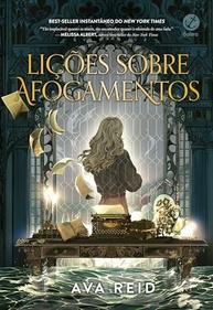Lições Sobre Afogamentos: Um Romance Dark Academia Viciante e Premiado - imagem 2