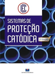 Sistemas de Proteção Catódica: Garanta a Longevidade de Suas Estruturas Metálicas - imagem 2