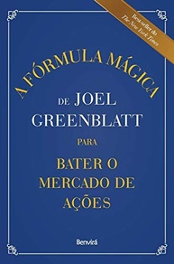 A Fórmula Mágica de Joel Greenblatt: Invista e Supere o Mercado! - imagem 2