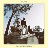 Tell Me That It's Over - imagem 2