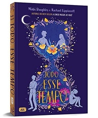 Todo Esse Tempo: Um Romance Sobre Recomeços e Amor Verdadeiro - imagem 4