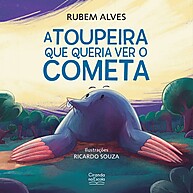 A Toupeira que Queria Ver o Cometa – Livro Infantil - imagem 1