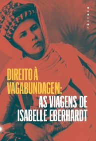 a-vagabundagem-de-a-isabelle-viagens-eberhardt-as-direito-a