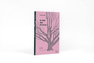 A Vida das Árvores: Desvende os Segredos da Natureza com Francis Hallé - imagem 4