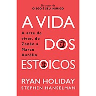 A Vida dos Estoicos: Guia para uma Vida Melhor - imagem 1