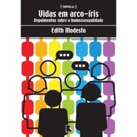 Vidas em Arco-Íris: Um Novo Olhar Sobre a Homossexualidade - imagem 1