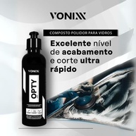 Opty Composto Polidor Vonixx: Tira Riscos e Renova Vidros 240ml - imagem 4