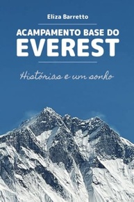 acampamento-do-de-barretto-everest-jornada-base-inspiradora-a-a-eliza-a