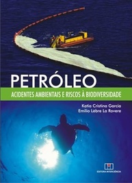 acidentes-os-a-petroleo-riscos-e-entenda-ambientais-biodiversidade-e-a