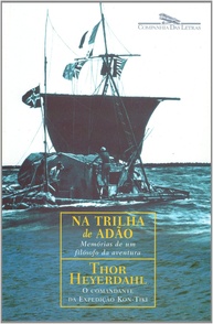 Na Trilha de Adão: A Jornada de Thor Heyerdahl e a Exploração do Passado - imagem 1