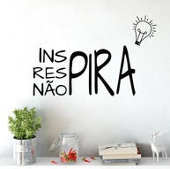 Adesivo de Parede Decorativo Frase Inspiradora 'Inspira, Respira e Não Pira' | Design Moderno para Ambientes Calmos - imagem 1