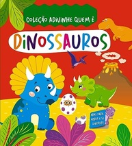 adivinhe-e-quem-a-para-aprendizado-colecao-diversao-pequenos-e-exploradores-dinossauros-a
