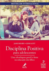Disciplina Positiva para Adolescentes 3ª Edição: Guia Essencial para Pais - imagem 1