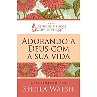 Adoração Diária: Viva Sua Fé com Sheila Walsh - imagem 1