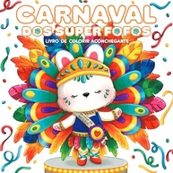 Livro de Colorir Adulto CUTE & COMFY: Carnaval Divertido e Relaxante - Sucesso TikTok - imagem 2