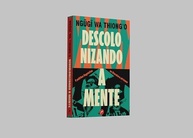 africana-mente-na-literatura-revolucao-linguistica-a-a-descolonizando-a
