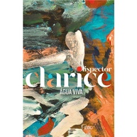 Água Viva: A Obra-Prima de Clarice Lispector - imagem 1
